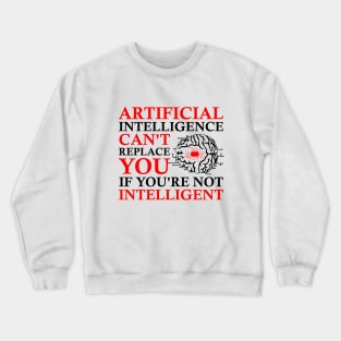 Artificial Intelligence Algorithm Programmer AI Developer Crewneck Sweatshirt